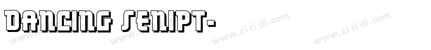 Dancing Senipt字体转换